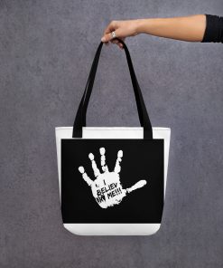 I believe in me bag