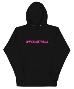 Unfckwittable Unisex Hoodie