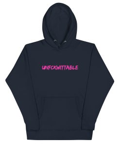Unfckwittable Hoodie